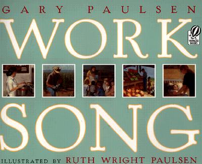 Cover of Work Song by Gary Paulsen