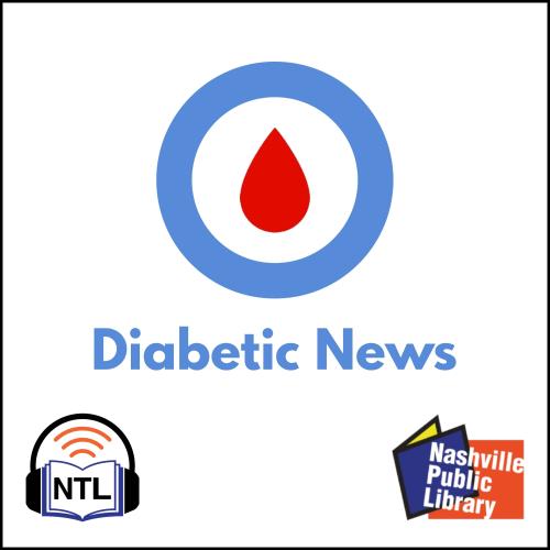 Diabetic News from Talking Library