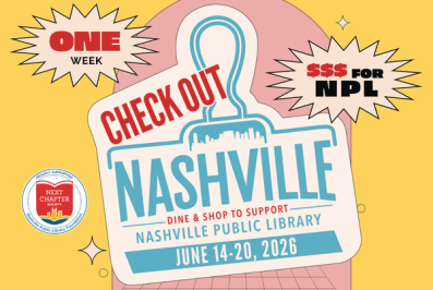 Check Out Nashville; Dine and shop to support Nashville Public Library June 14-20, 2026. 