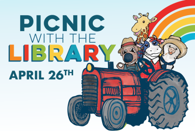 illustration of several animal characters riding a tractor; text copy reads "Picnic with the Library April 26th"