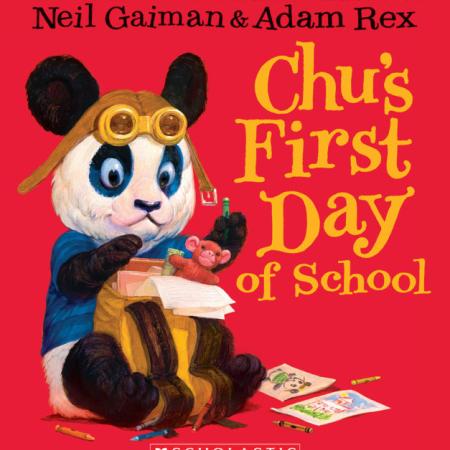 Image shows a baby panda wearing a blue t-shirt and goggles on his head. He is looking through a school backpack. The panda is on a red background, and the title, "Chu's First Day of School," is written in yellow letters. 